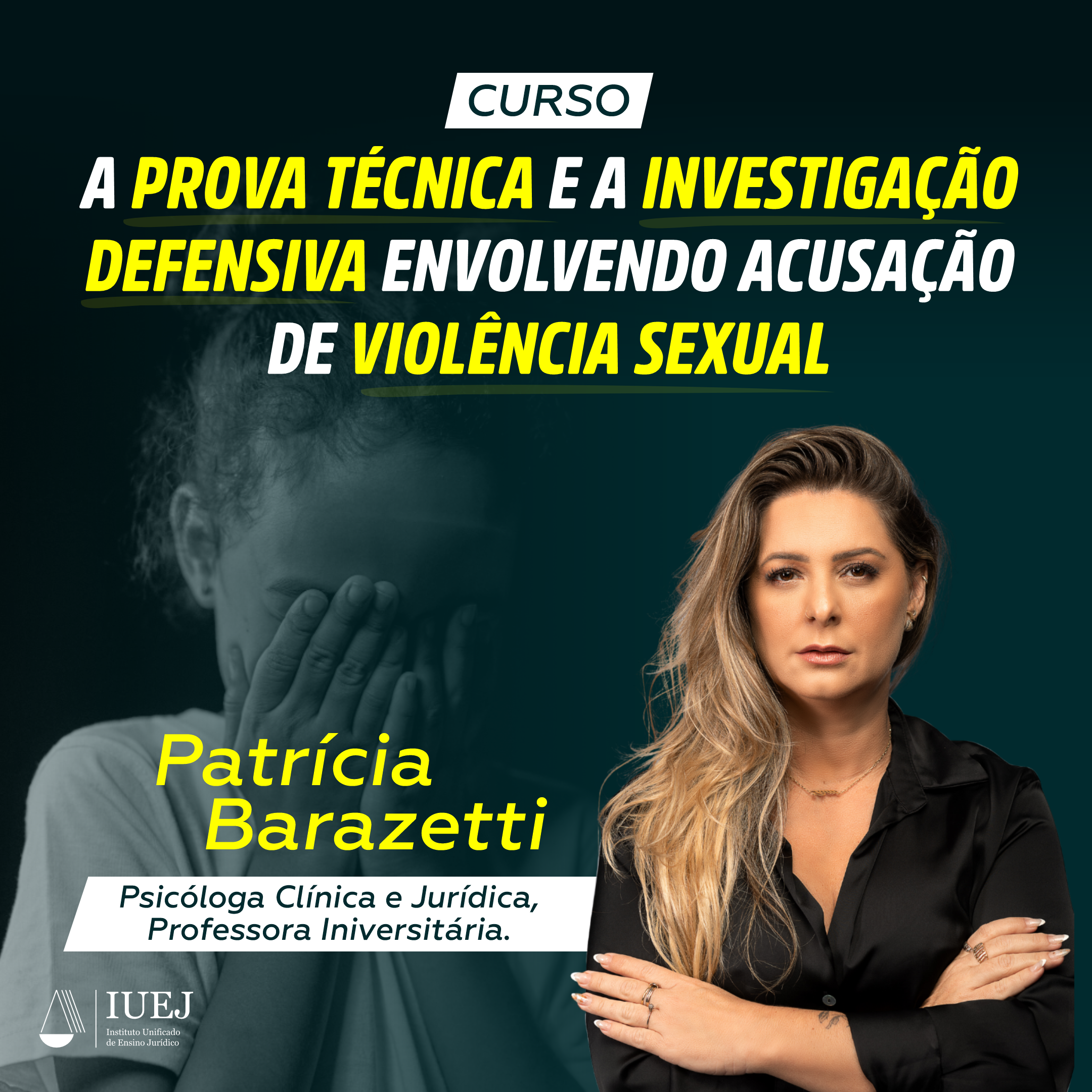  A PROVA TCNICA E A INVESTIGAO DEFENSIVA ENVOLVENDO ACUSAO DE VIOLNCIA SEXUAL