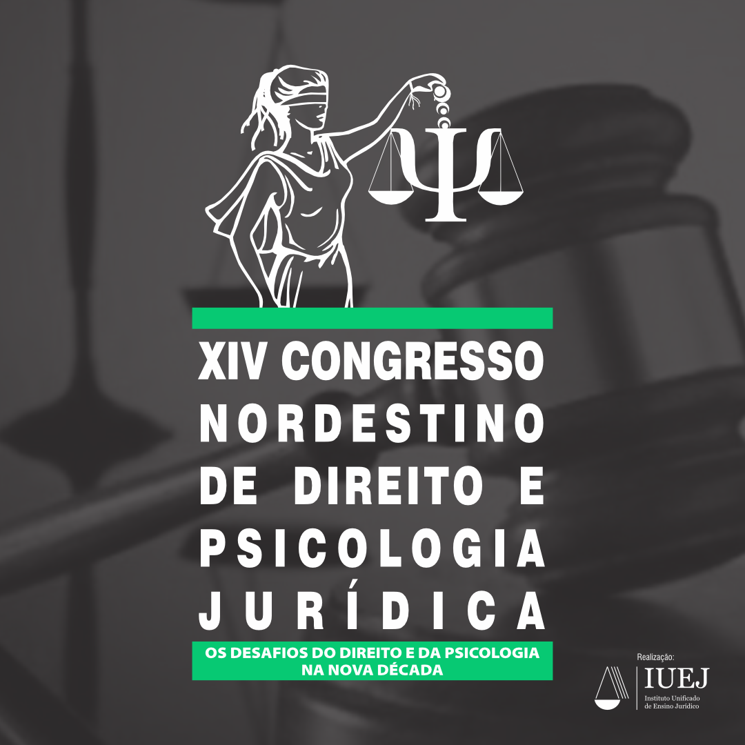 XIV CONGRESSO NORDESTINO DE DIREITO E PSICOLOGIA JURDICA